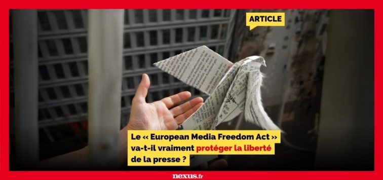 Le « European Media Freedom Act » va-t-il vraiment protéger la liberté de la presse ?