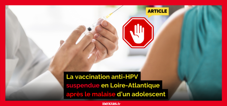 La vaccination anti-HPV suspendue en Loire-Atlantique après le malaise d’un adolescent