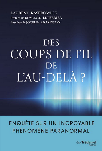 Coups de fil de l'au-delà » : qui est à l'appareil ? – Nexus